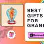 Top Christmas Gifts for Grandma: Show Her Your Love This Year
