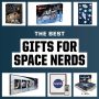 Ultimate Christmas Gift Ideas for the Space Enthusiast